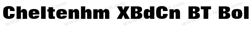 Cheltenhm XBdCn BT Bold字体转换